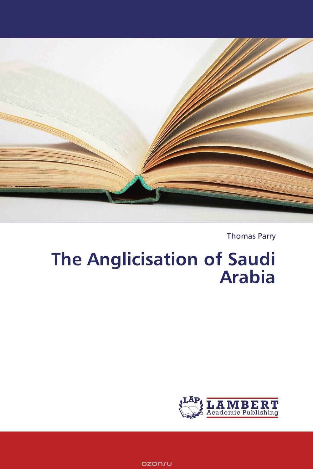 The Anglicisation of Saudi Arabia