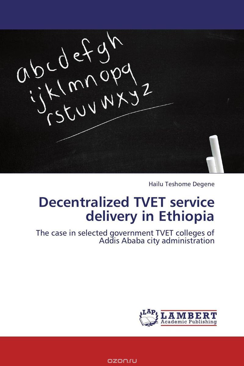Decentralized TVET service delivery in Ethiopia