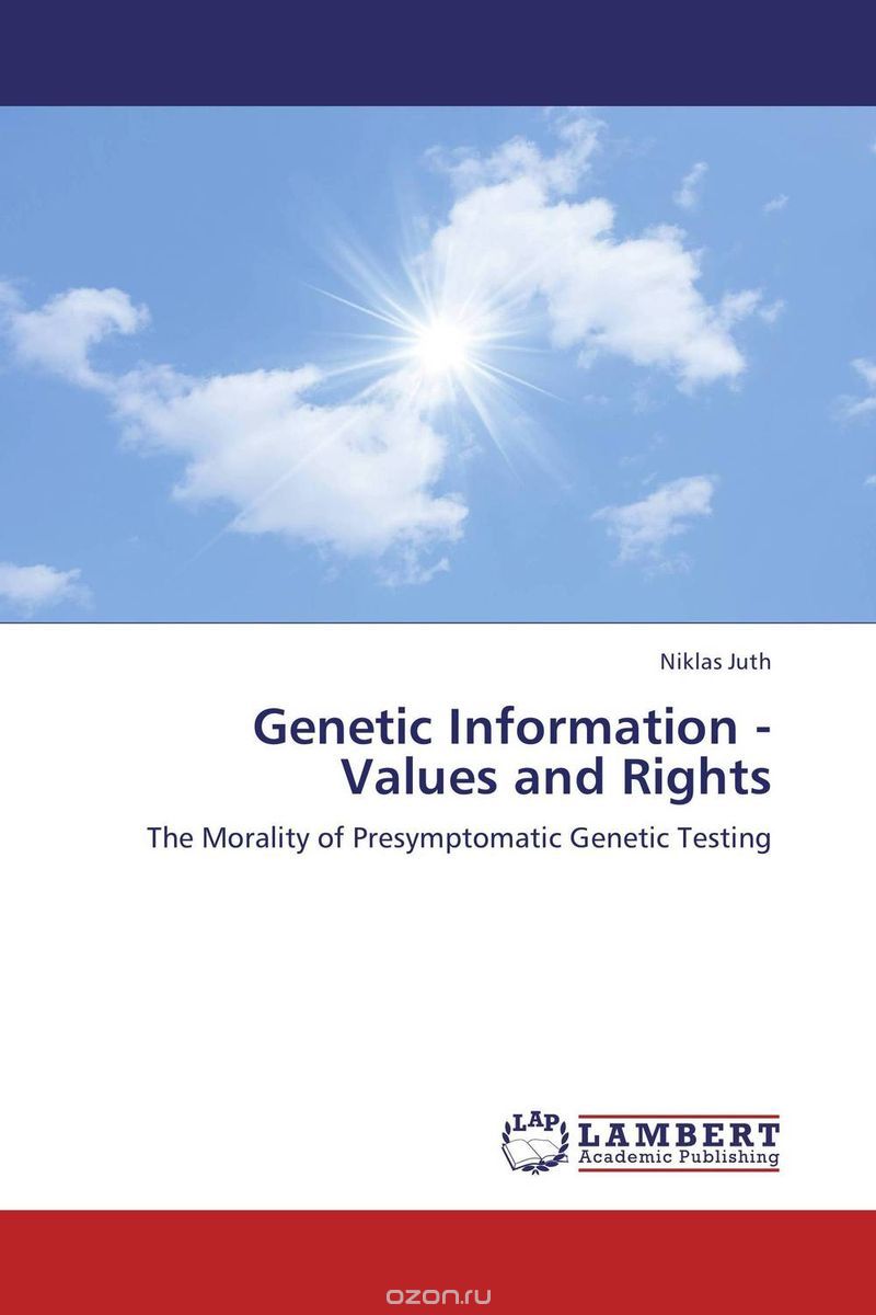Скачать книгу "Genetic Information - Values and Rights"
