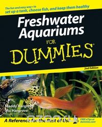 Freshwater Aquariums For Dummies®