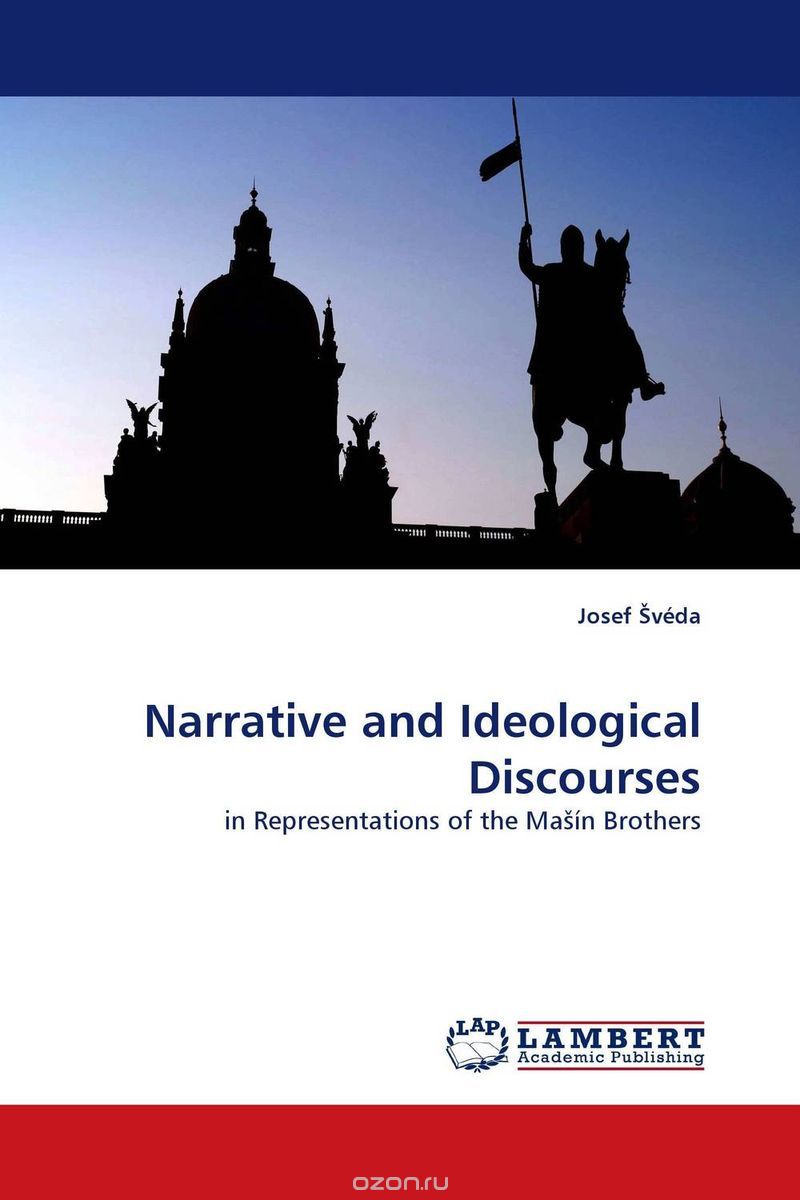 Скачать книгу "Narrative and Ideological Discourses"