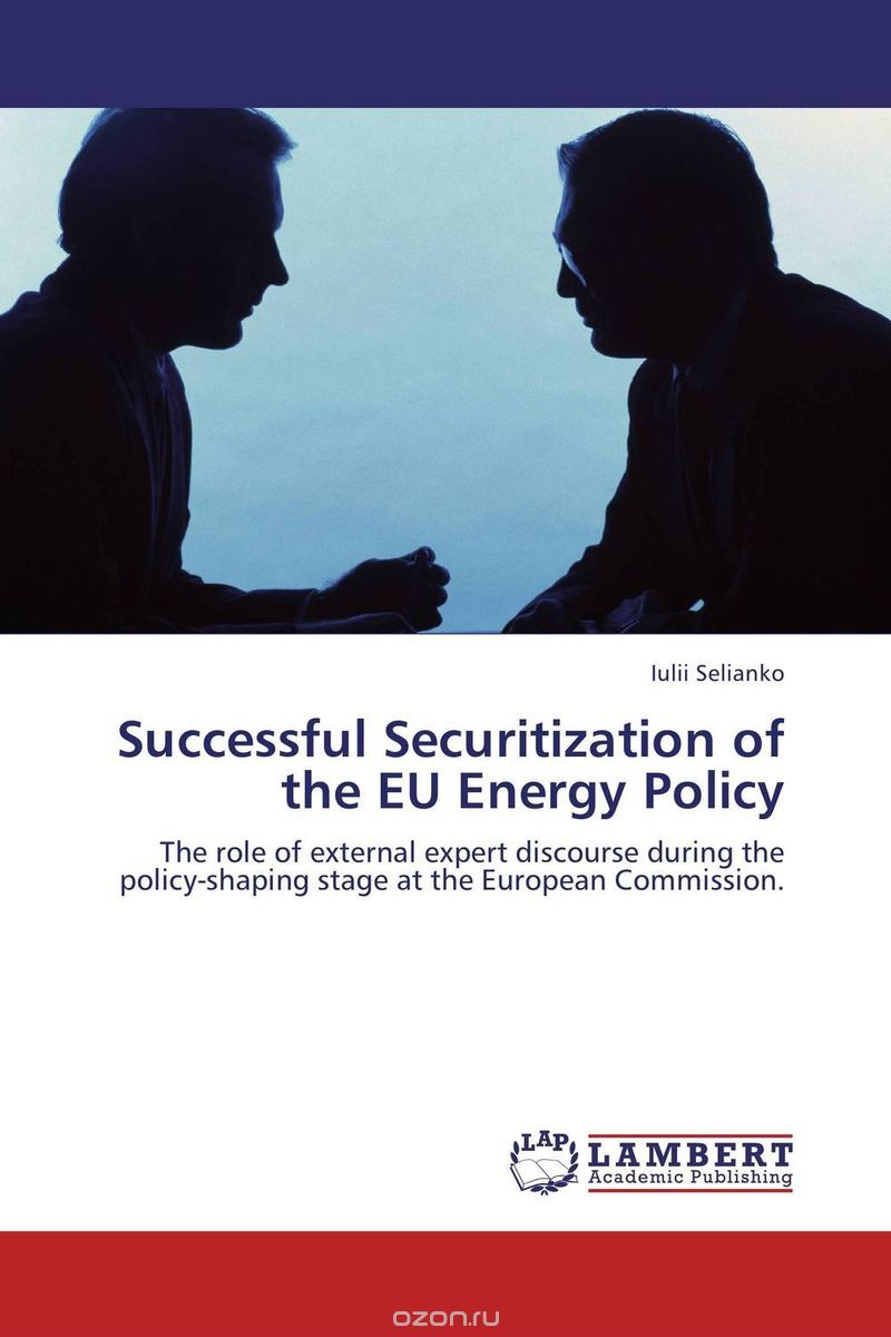 Скачать книгу "Successful Securitization of the EU Energy Policy"