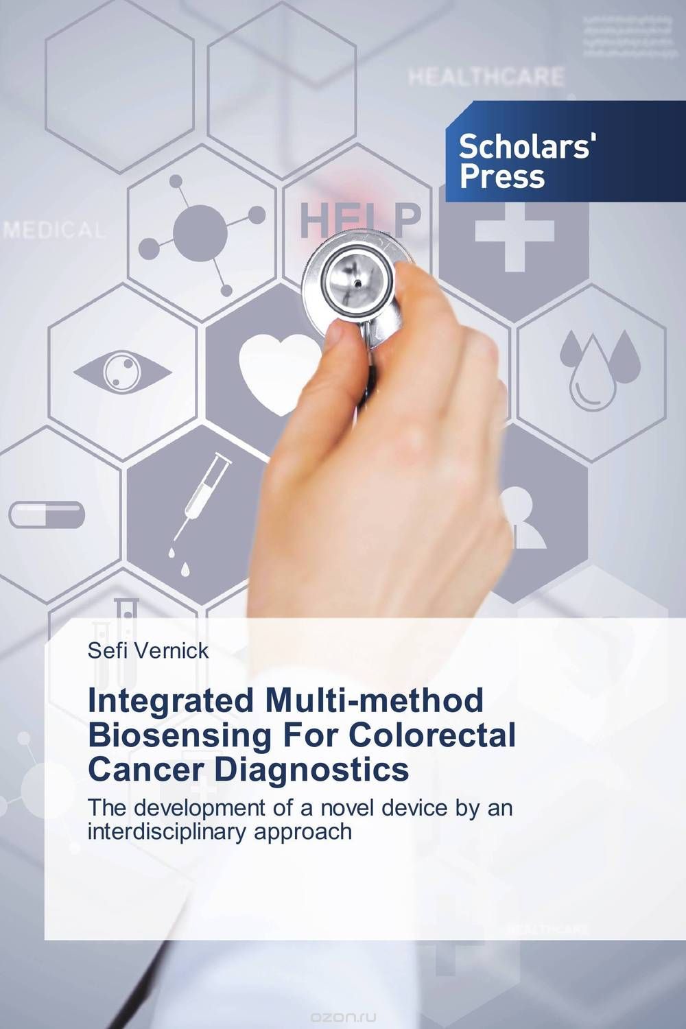 Скачать книгу "Integrated Multi-method Biosensing For Colorectal Cancer Diagnostics"