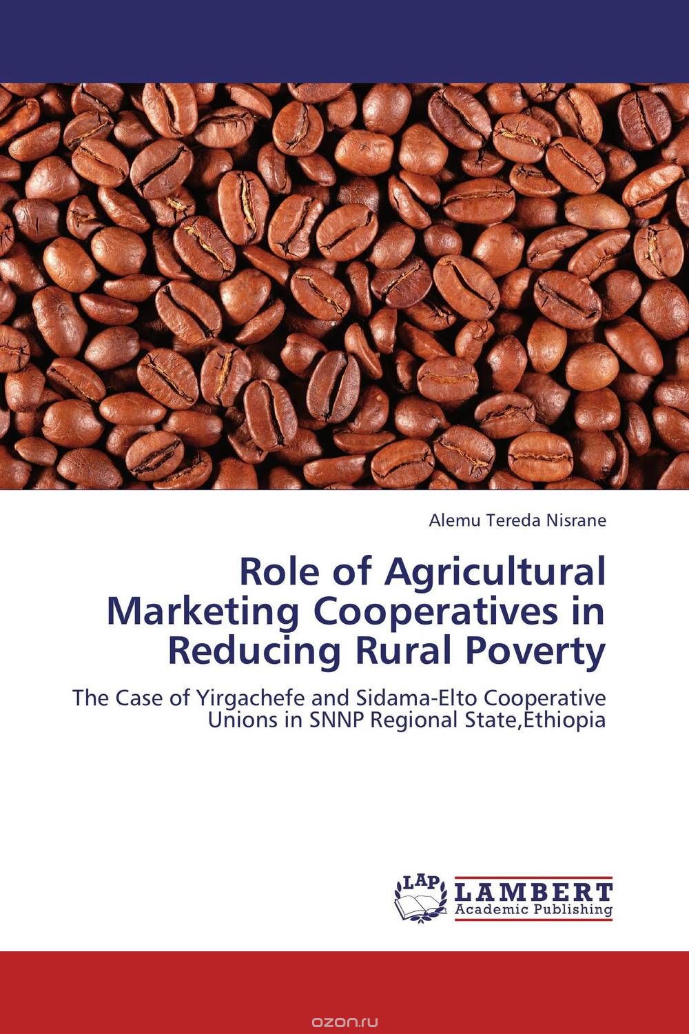 Скачать книгу "Role of Agricultural Marketing Cooperatives in Reducing Rural Poverty"