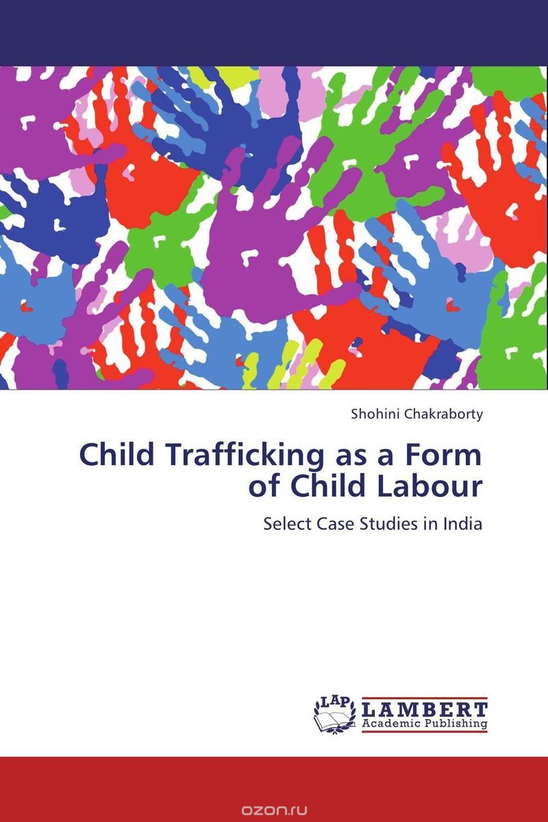 Child Trafficking as a Form of Child Labour