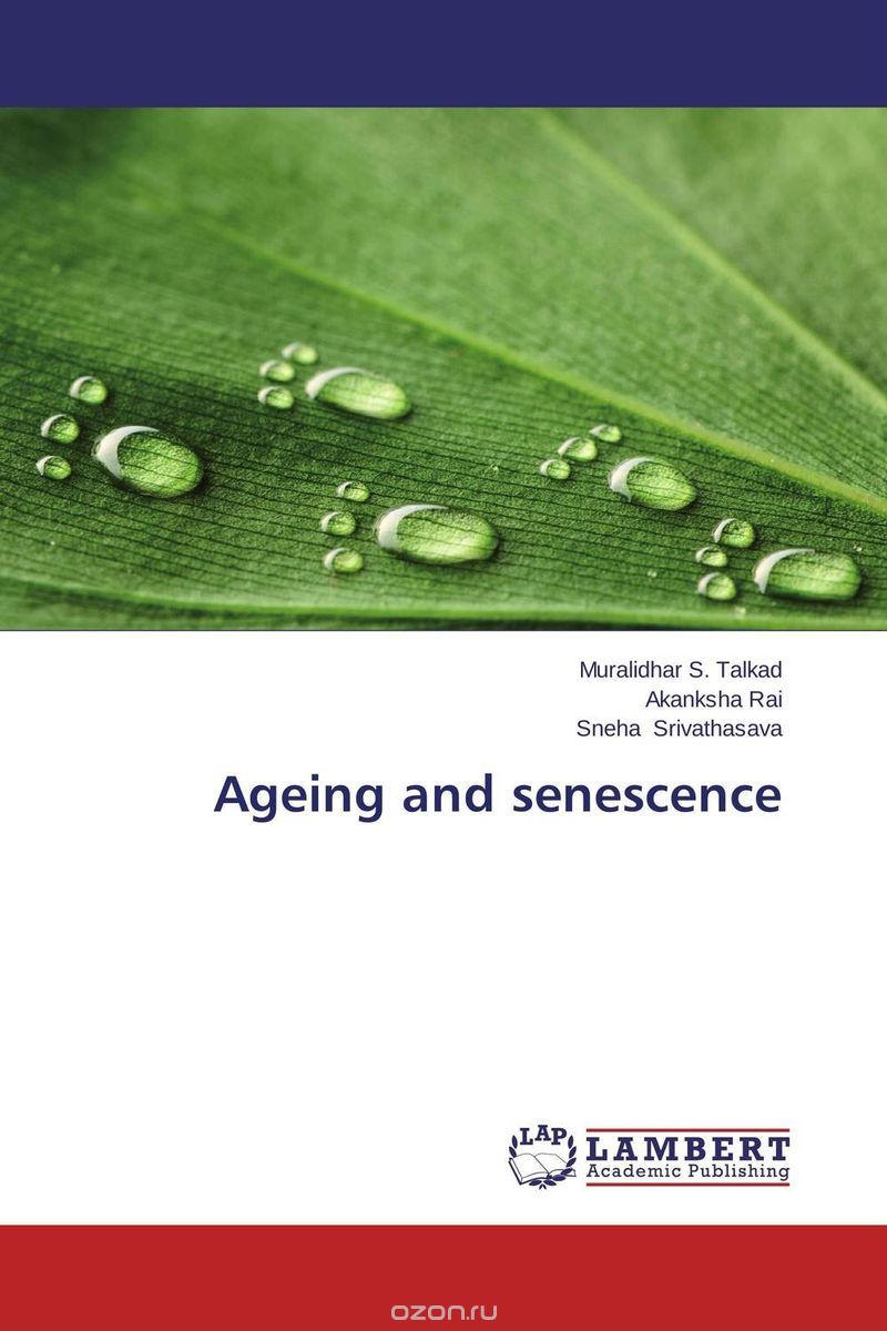Скачать книгу "Ageing and senescence"