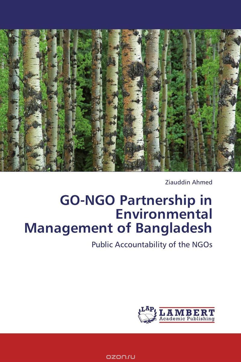 Скачать книгу "GO-NGO Partnership in Environmental Management of Bangladesh"