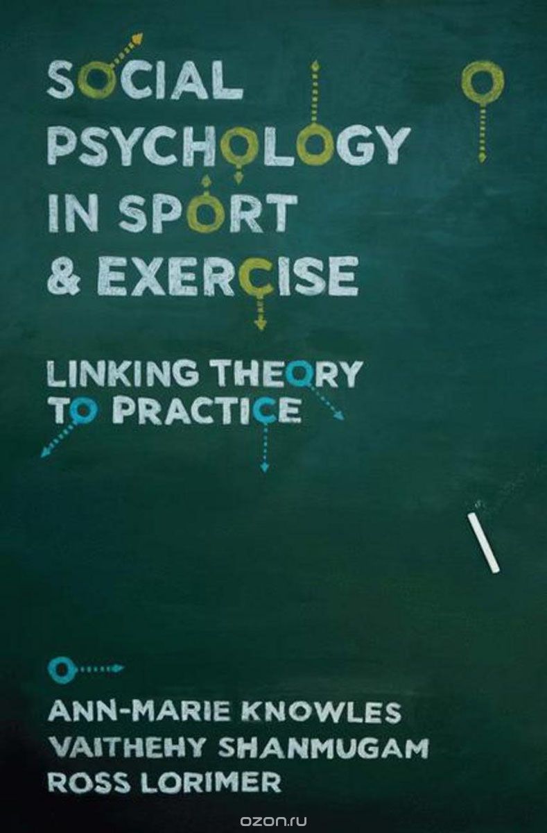 Скачать книгу "Social Psychology in Sport and Exercise"