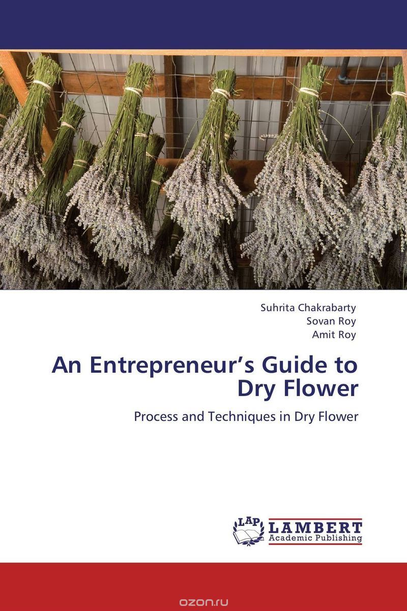 Скачать книгу "An Entrepreneur’s  Guide to Dry Flower"