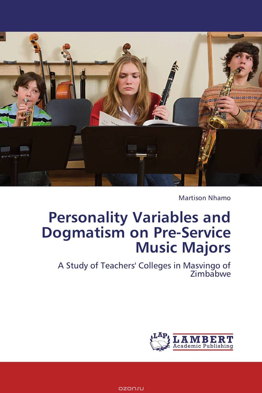 Скачать книгу "Personality Variables and Dogmatism on  Pre-Service Music Majors"