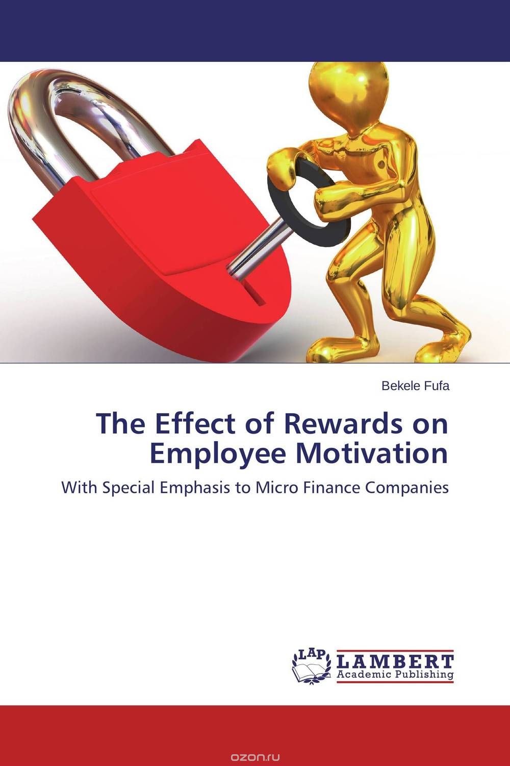 Скачать книгу "The Effect of Rewards on Employee Motivation"