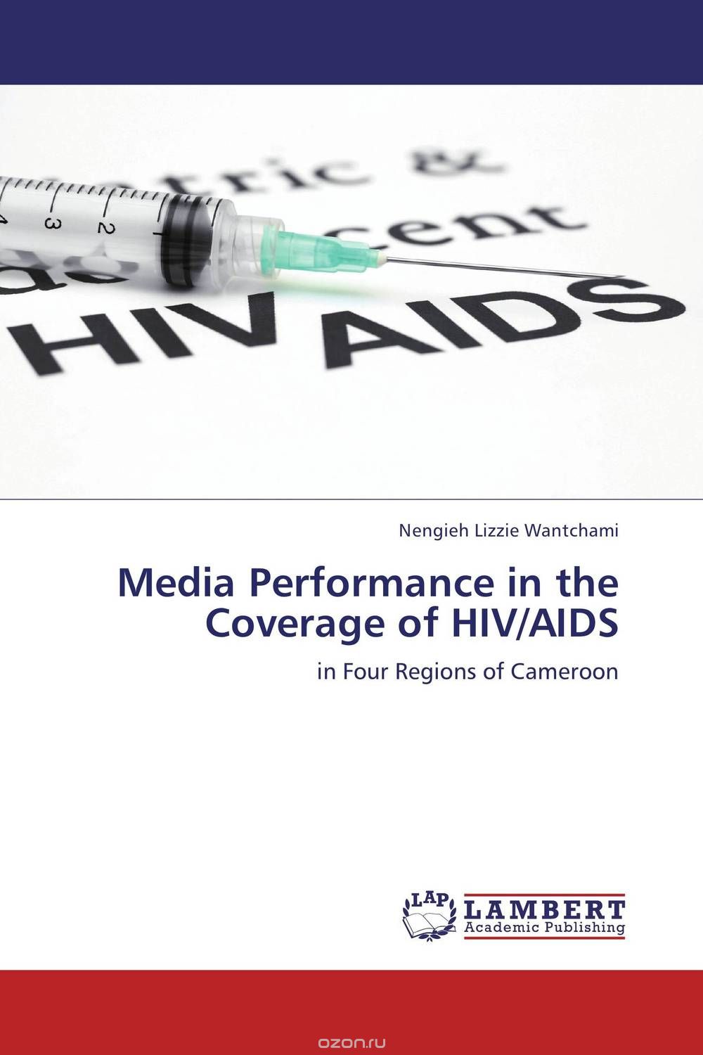 Скачать книгу "Media Performance in the Coverage of HIV/AIDS"