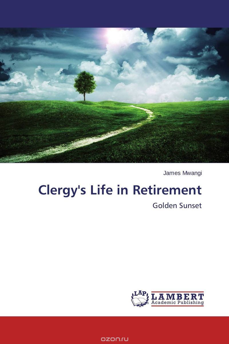Скачать книгу "Clergy's Life in Retirement"