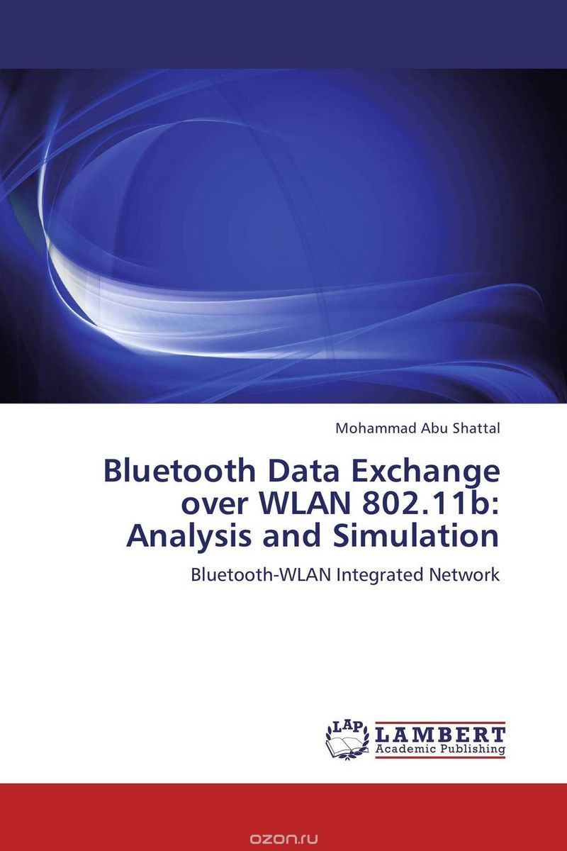 Bluetooth Data Exchange over WLAN 802.11b: Analysis and Simulation