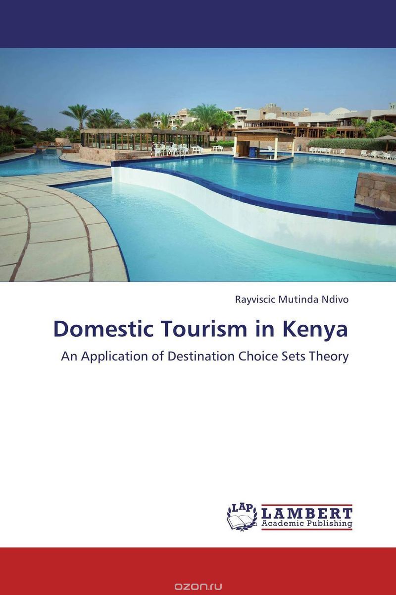 Скачать книгу "Domestic Tourism in Kenya"