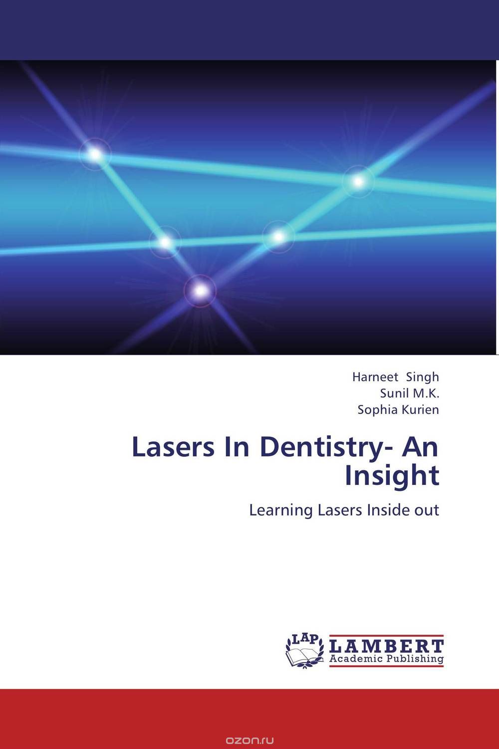 Скачать книгу "Lasers In Dentistry- An Insight"