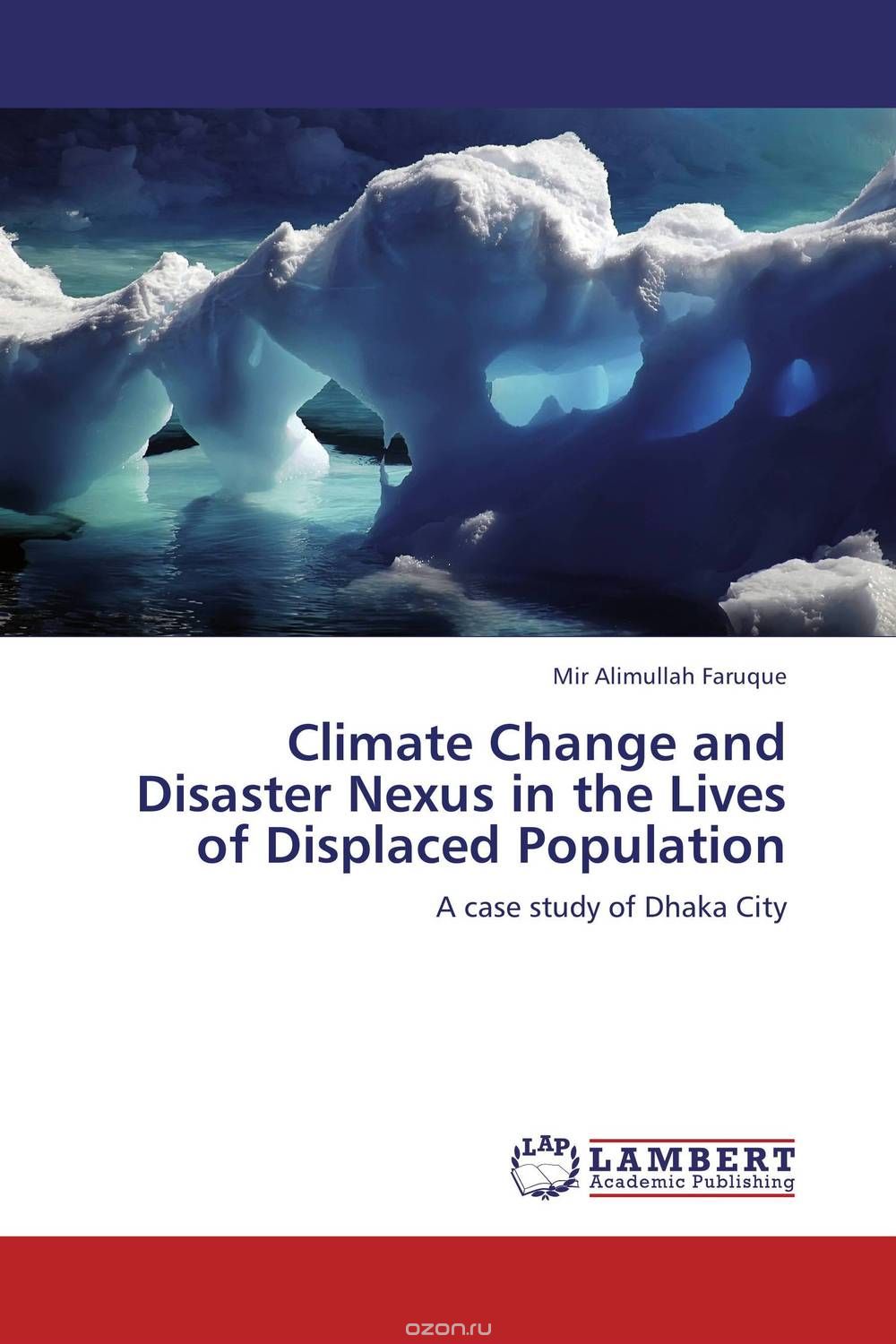 Скачать книгу "Climate Change and Disaster Nexus in the Lives of Displaced Population"