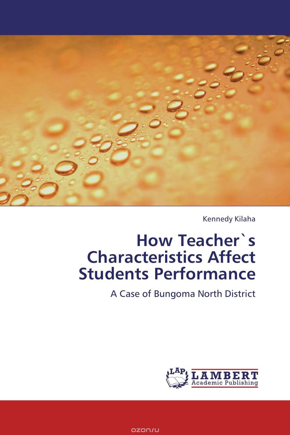 Скачать книгу "How Teacher`s Characteristics Affect Students Performance"