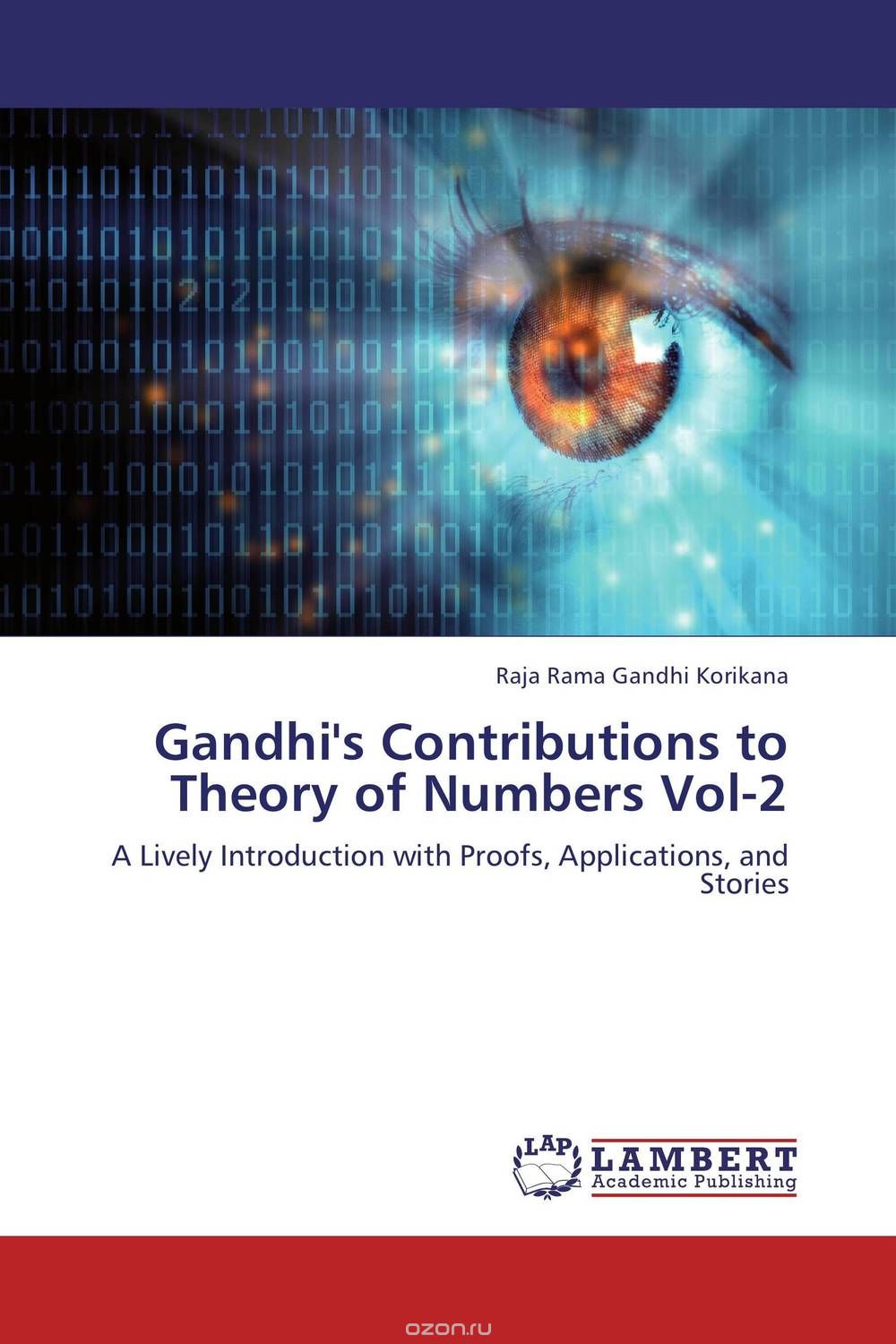 Скачать книгу "Gandhi's Contributions to Theory of Numbers Vol-2"